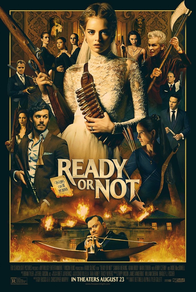 Image is a photo for the movie poster for Ready or Not. It shows a bride front and center with bullets strapped to her chest. She's wearing a wedding dress and a veil. There are many characters on either side of her, one is an older woman carrying an axe. There's a house below her that's on fire. 