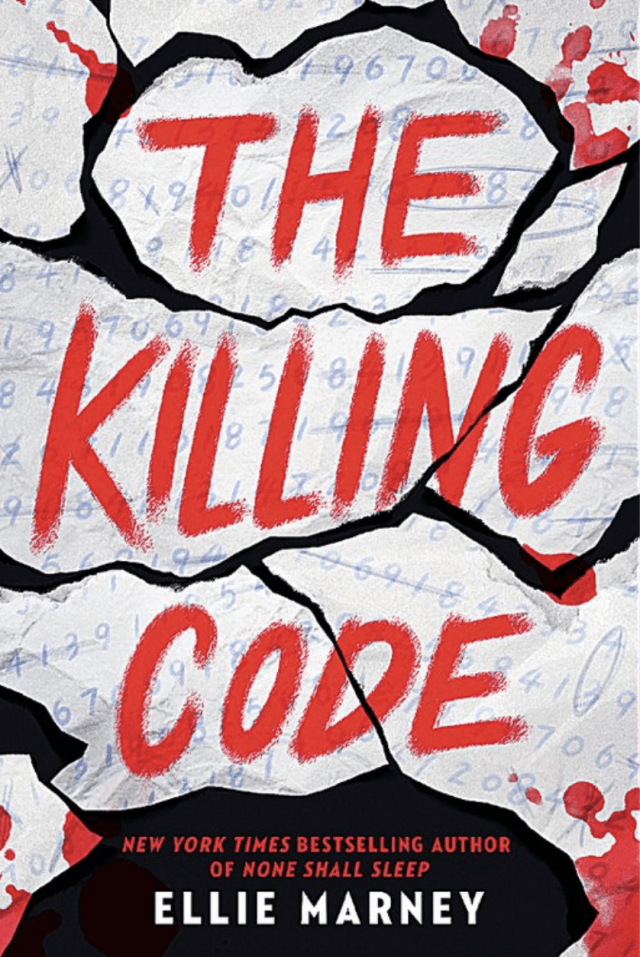 [Book Cover. It's a book with black, white, and red. The title of the book is "The Killing Code by Ellie Marney"