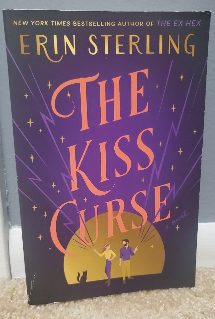 Image is a book cover for The Kiss Curse by Erin Sterling. It shows a woman and a man casting a spell while looking at each other.
