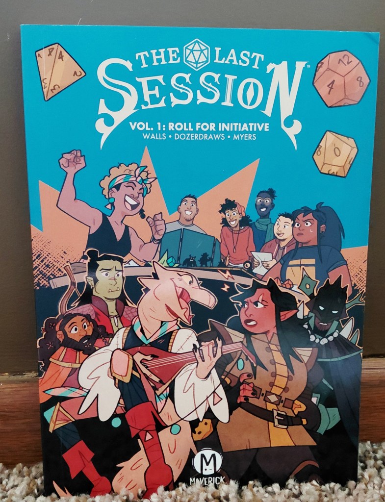 Image is a photo for the graphic novel, The Last Session. It shows six players sitting around a table. Below them are their designated characters in the campaign.